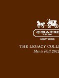 Coach Legacy - collection automne hiver - fall winter collection - 2012