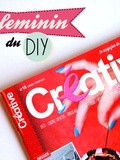 {Share the Love #5} Créative Magazine : le féminin du Do it Yourself