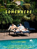 Somewhere by Sofia Coppola